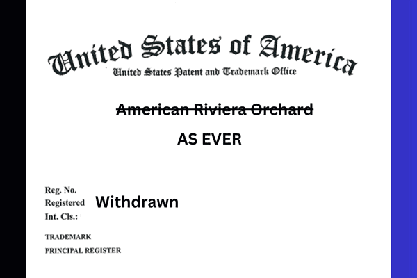 American Riviera Orchard patent withdrawal document from the US Patent Office, showcasing legal and intellectual property management.